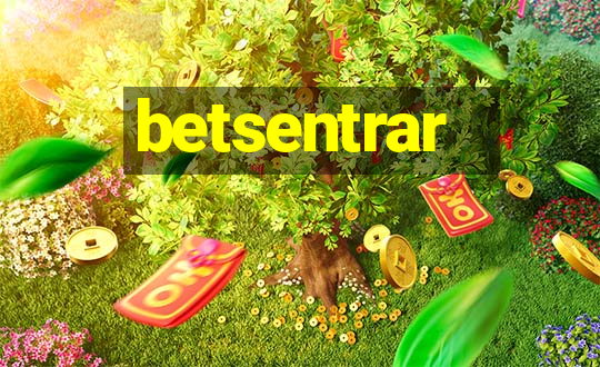 betsentrar