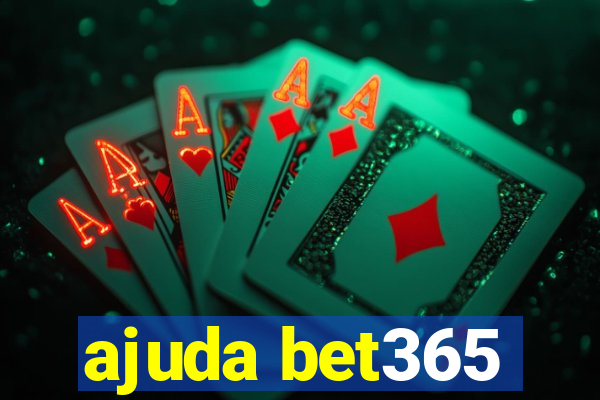 ajuda bet365