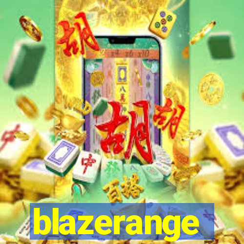 blazerange