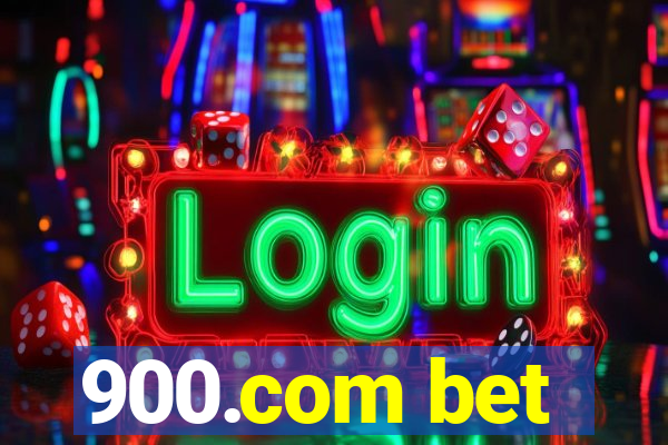 900.com bet