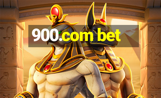 900.com bet