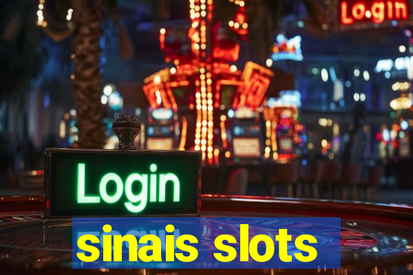 sinais slots