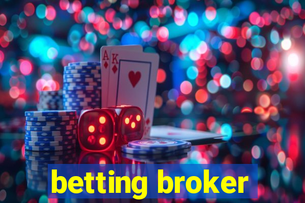 betting broker