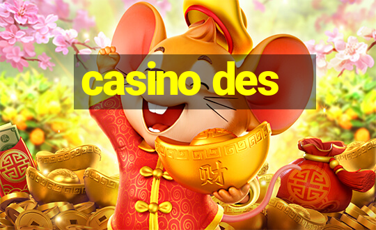 casino des