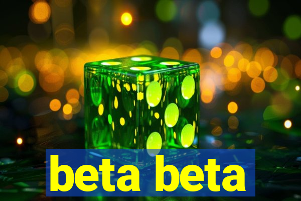 beta beta