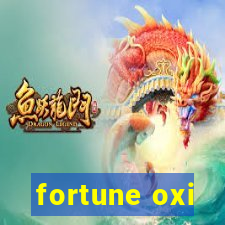 fortune oxi