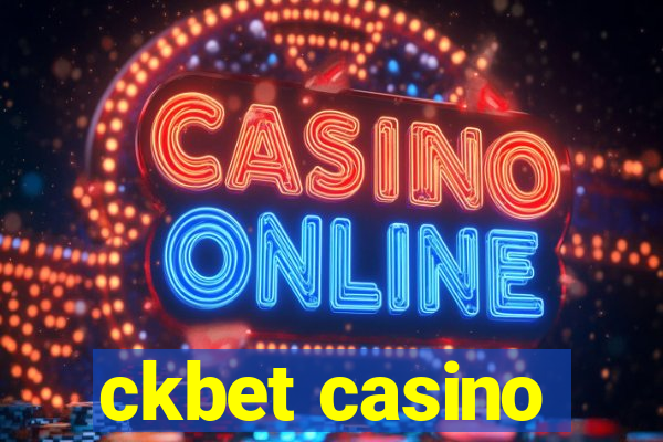 ckbet casino