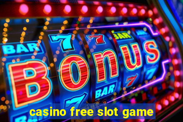 casino free slot game