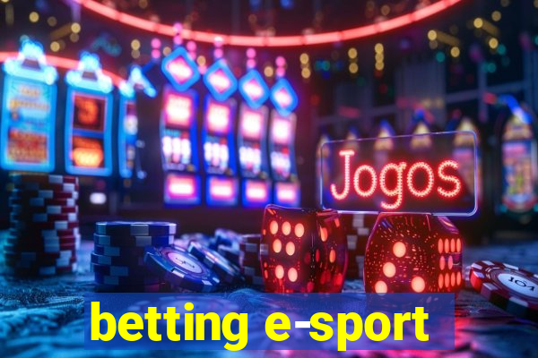 betting e-sport