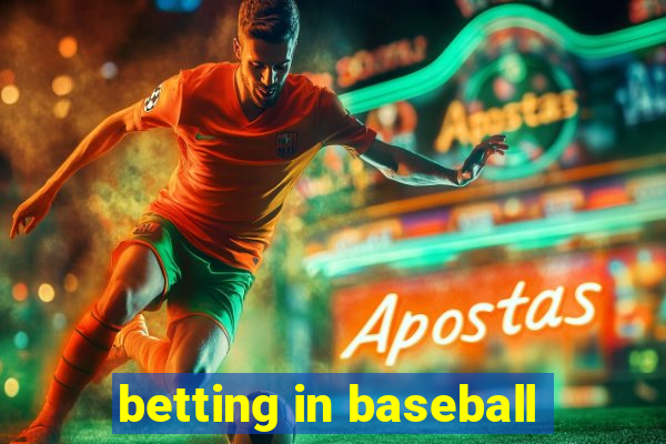 betting in baseball