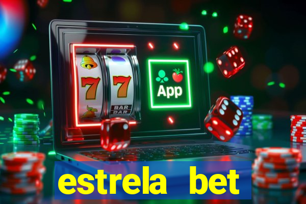 estrela bet dep贸sito m铆nimo