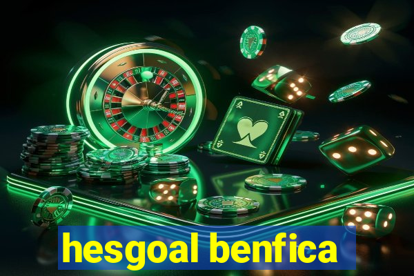 hesgoal benfica