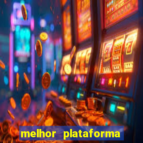 melhor plataforma de jogo do tigre