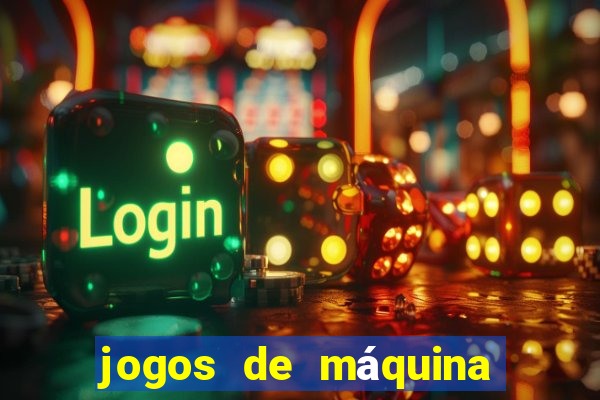 jogos de máquina ca?a níquel