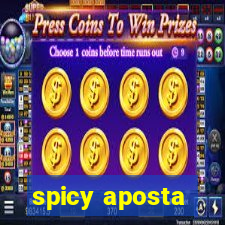 spicy aposta