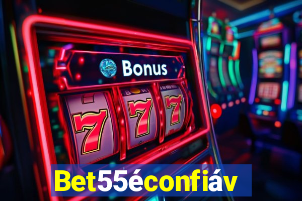 Bet55éconfiável