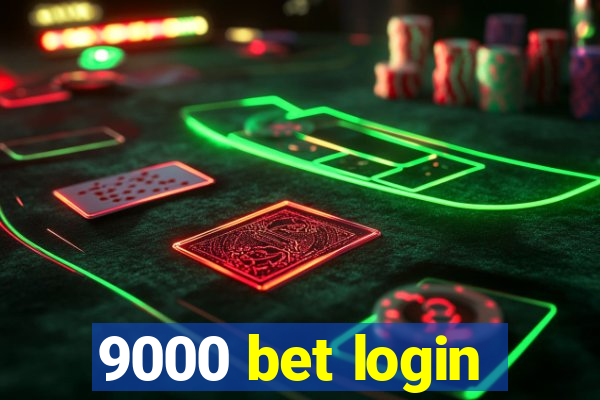 9000 bet login