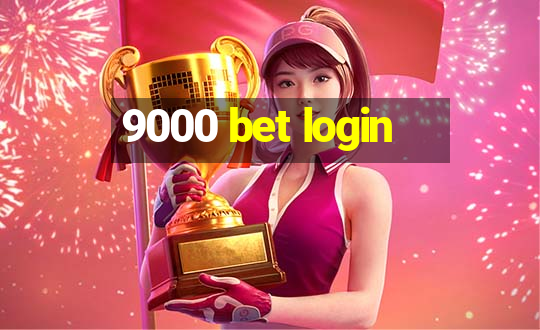 9000 bet login