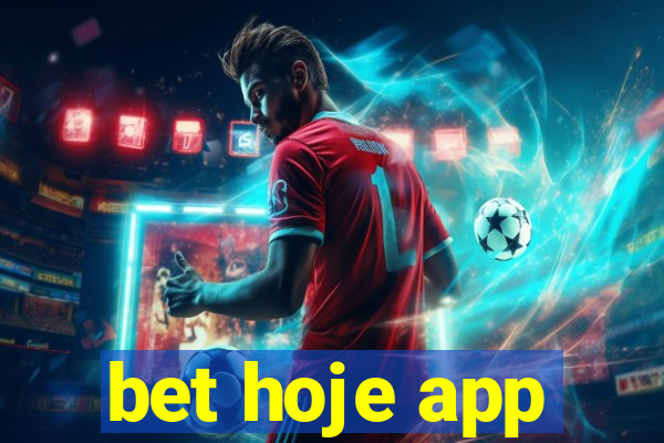 bet hoje app