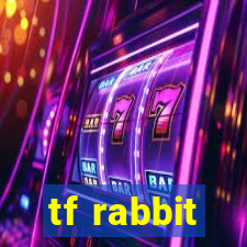 tf rabbit