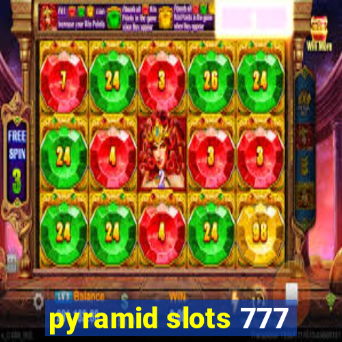 pyramid slots 777