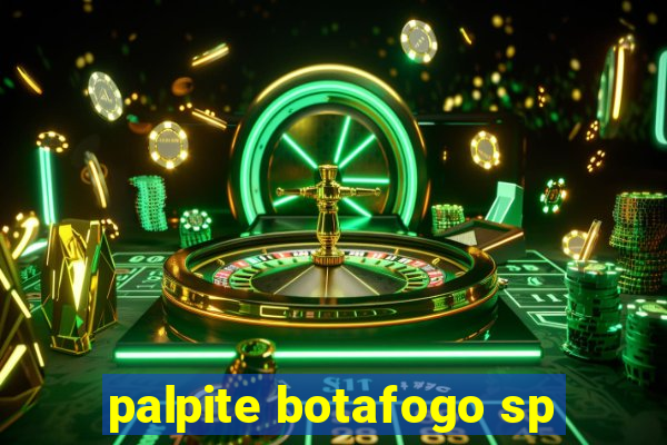 palpite botafogo sp