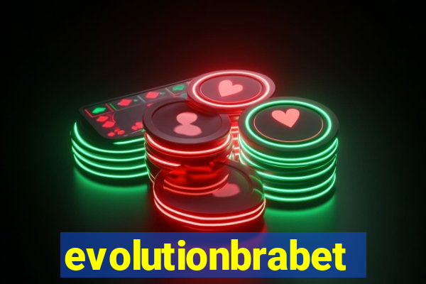 evolutionbrabet