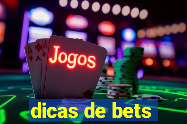 dicas de bets