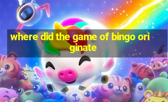 where did the game of bingo originate