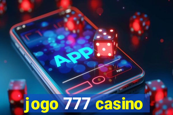 jogo 777 casino