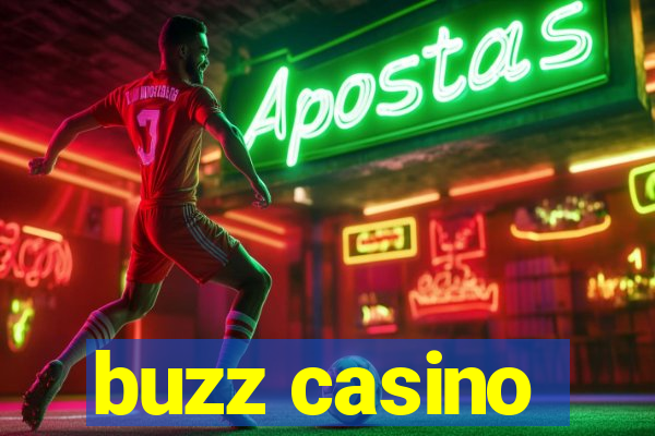 buzz casino