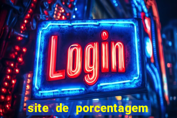 site de porcentagem pg slots