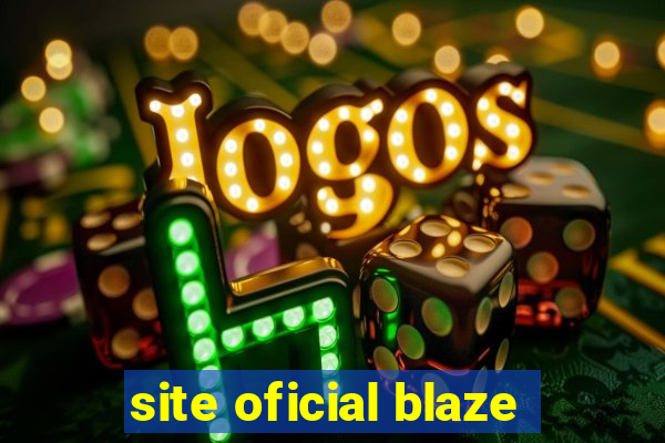 site oficial blaze