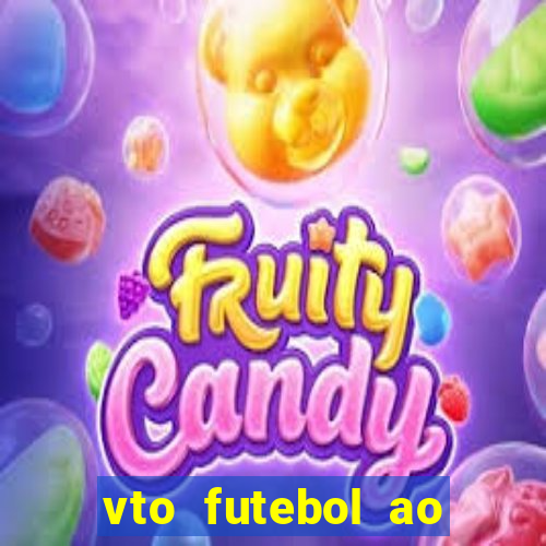 vto futebol ao vivo biz