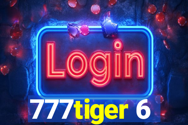 777tiger 6