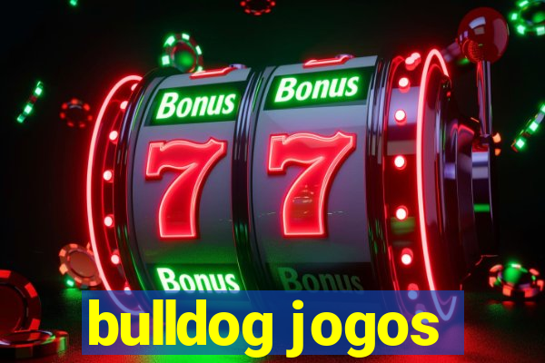 bulldog jogos