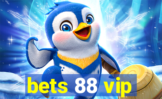 bets 88 vip