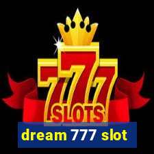 dream 777 slot