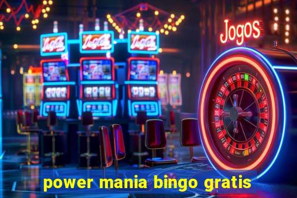 power mania bingo gratis