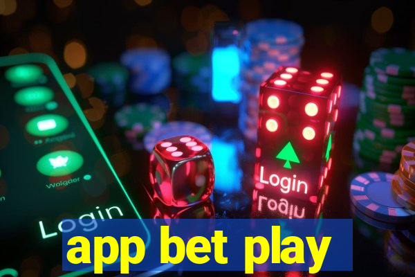 app bet play