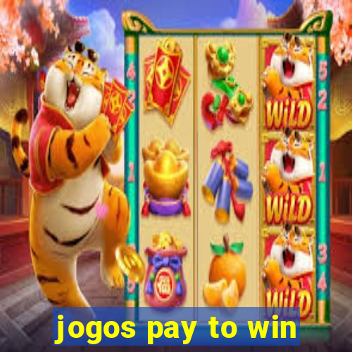 jogos pay to win