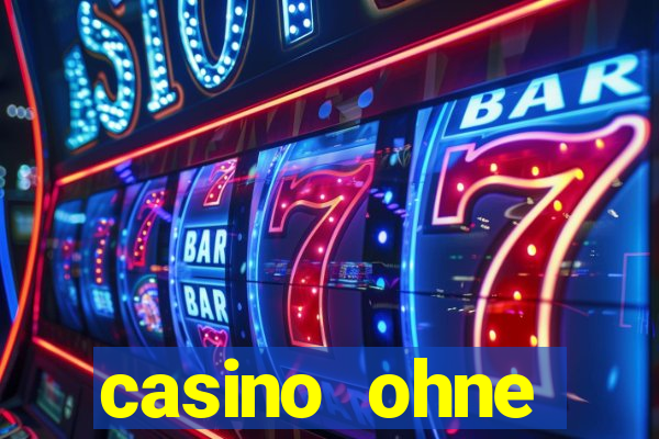 casino ohne einzahlung spielen