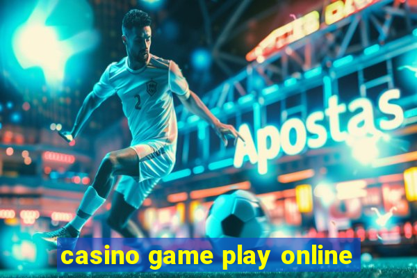 casino game play online