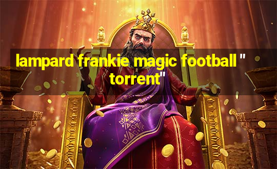 lampard frankie magic football 