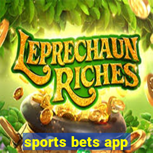 sports bets app