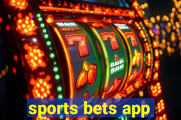 sports bets app