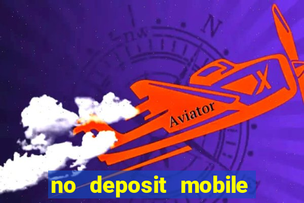 no deposit mobile casino bonus uk