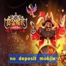 no deposit mobile casino bonus uk