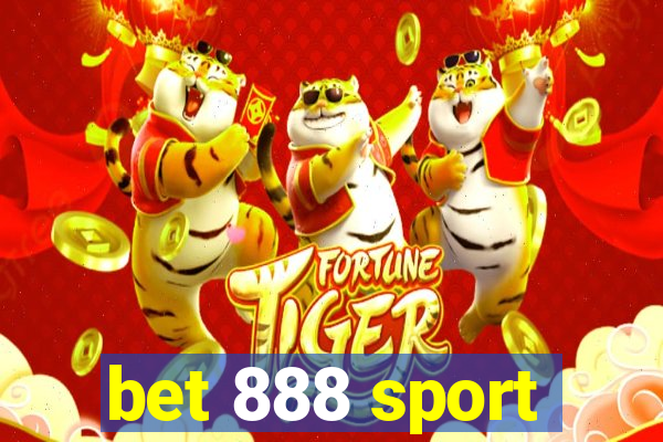 bet 888 sport