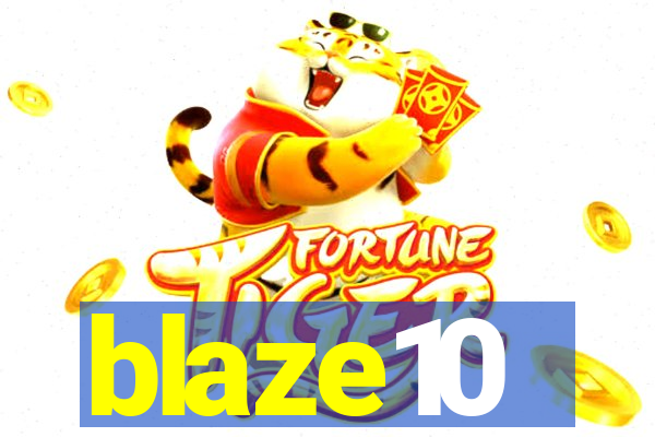 blaze10